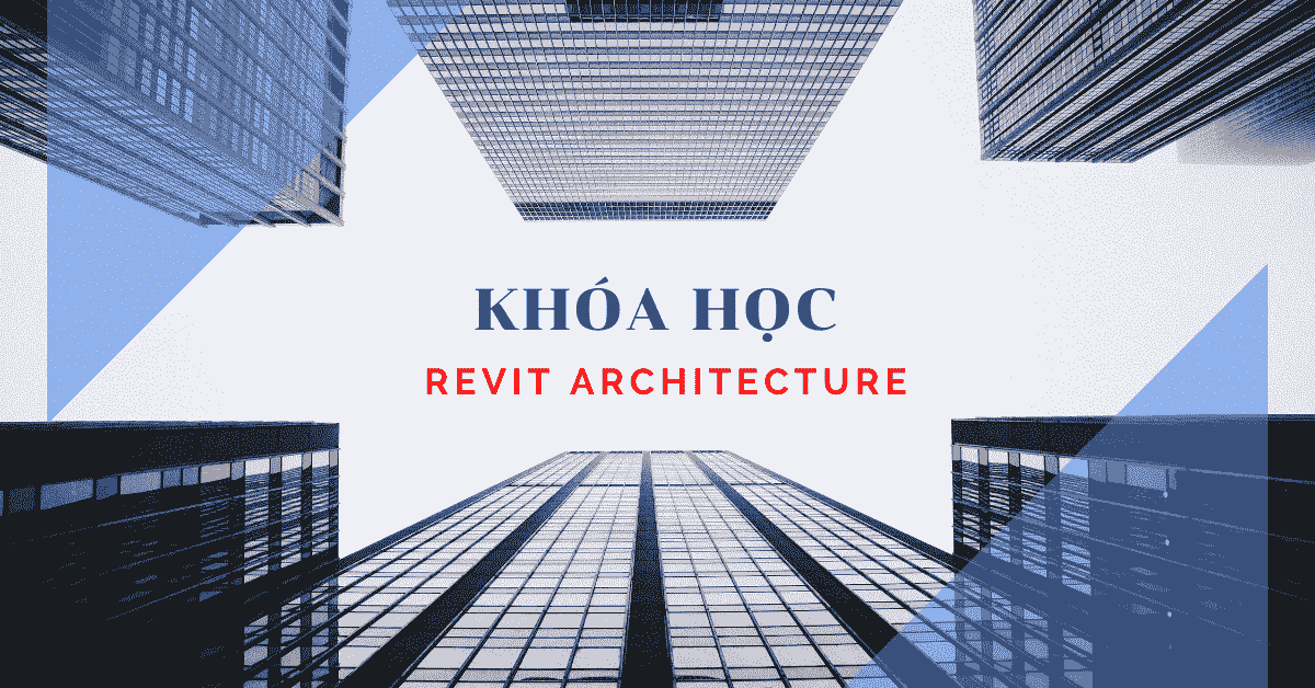 Khóa Học Revit