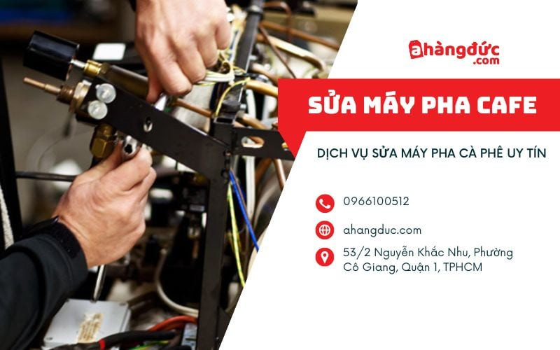 sửa máy pha cà phê tại tphcm sửa máy pha cà phê tại tphcm