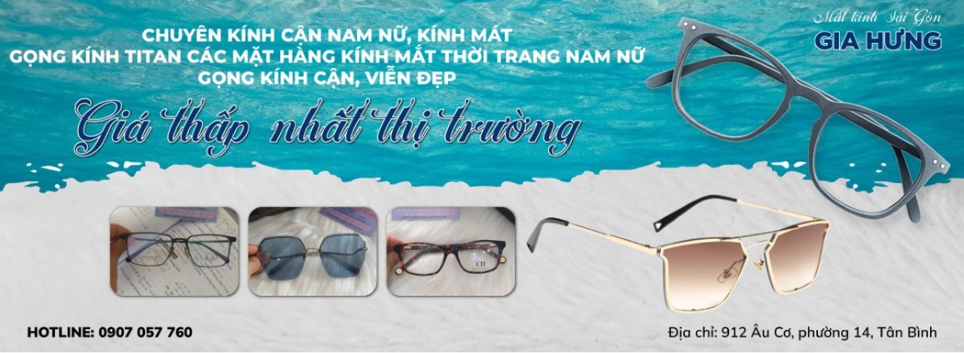 Mắt kính Sài Gòn Gia Hưng