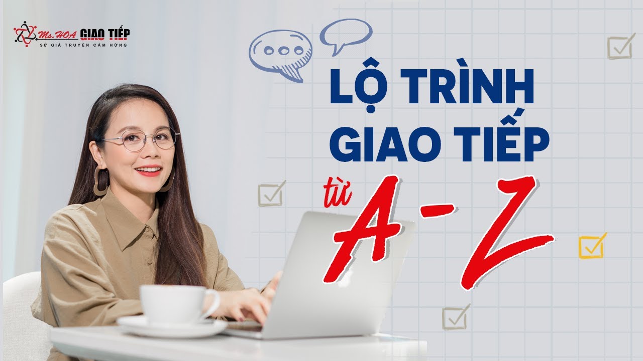 Ms Hoa giao tiếp