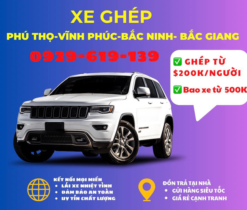 Xe Ghép Và Gửi Đồ Bắc Ninh - Vĩnh Phúc - Phú Thọ