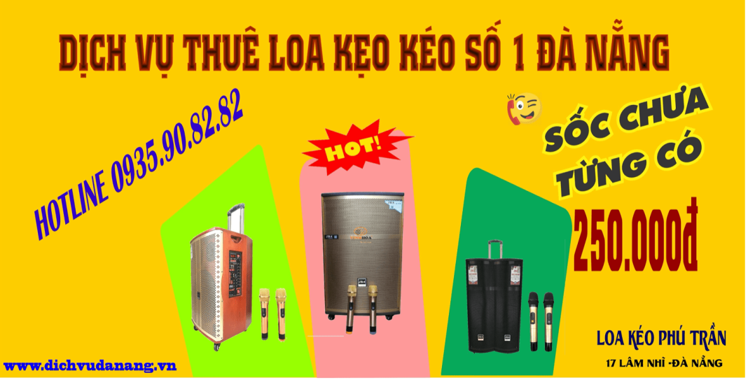 cho thuê loa kéo Đà Nẵng cho thuê loa kéo Đà Nẵng