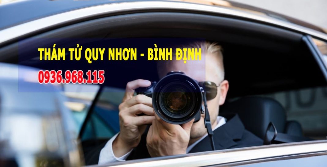 Thám Tử Quy Nhơn Thám tử tại Quy Nhơn uy tín