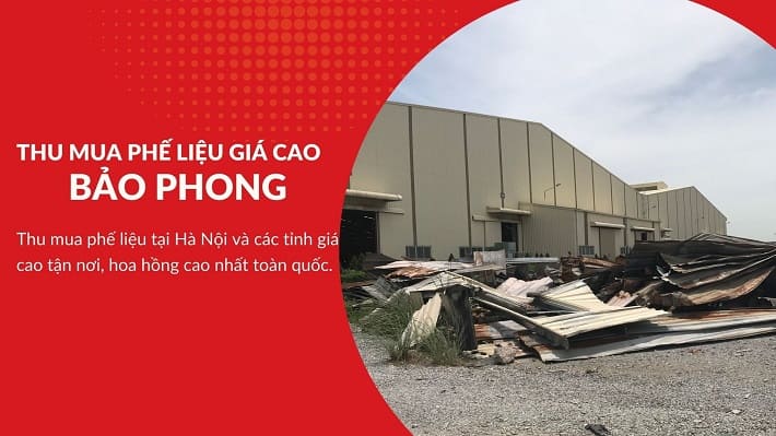 Công Ty Thu Mua Phế Liệu Bảo Phong