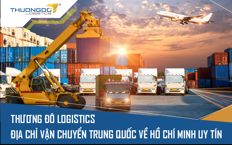 vận chuyển hàng trung quốc về sài gòn