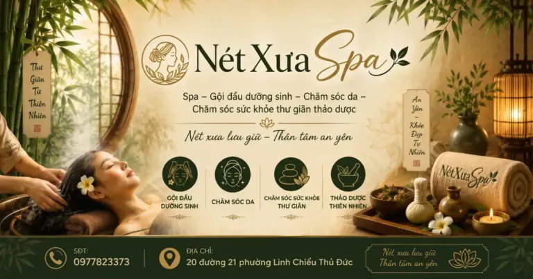 Nét Xưa Spa_gội đầu dưỡng sinh