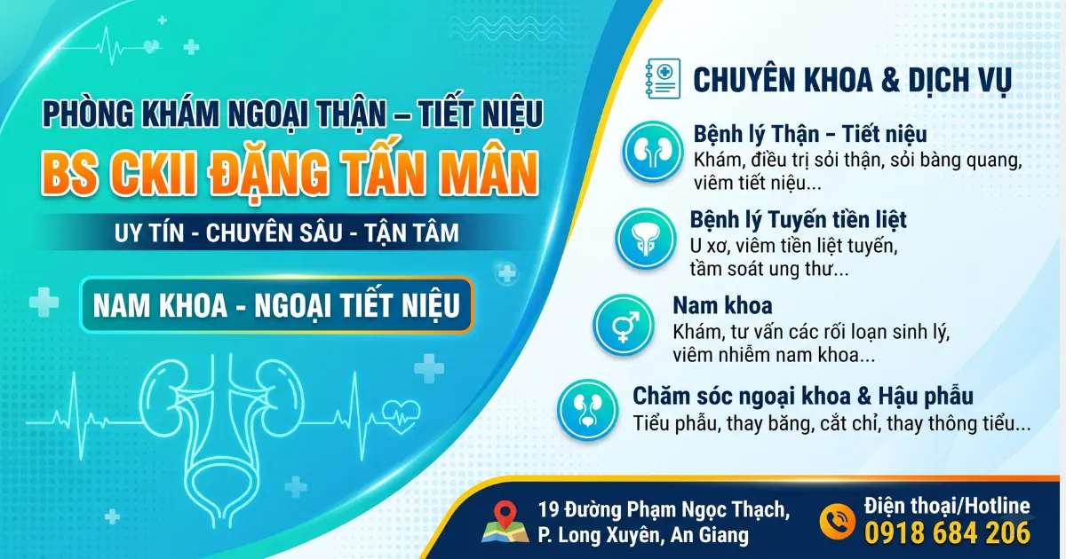 Phòng Khám BSCKII Ngoại Thận Tiết Niệu Đặng Tấn Mân