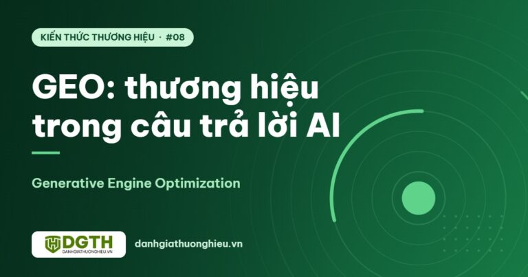 GEO là gì? Cách để thương hiệu xuất hiện trong câu trả lời của AI