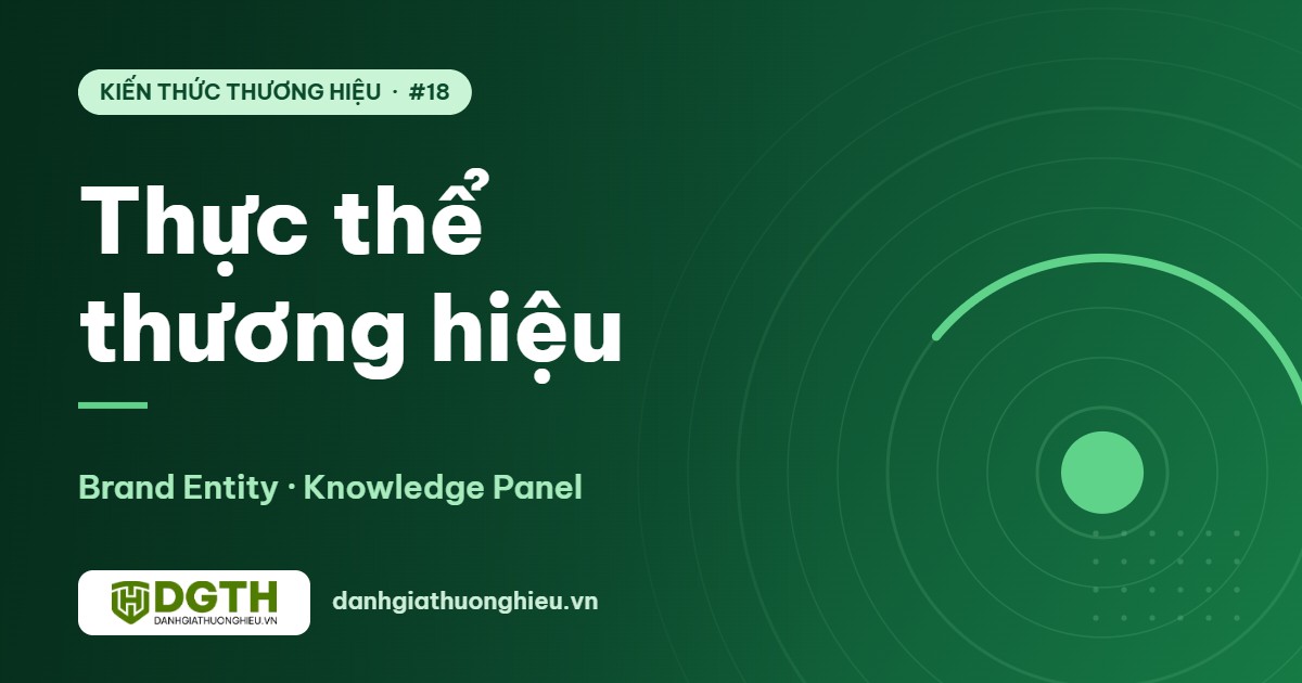 Knowledge Panel là gì? Giúp Google hiểu thương hiệu như một thực thể