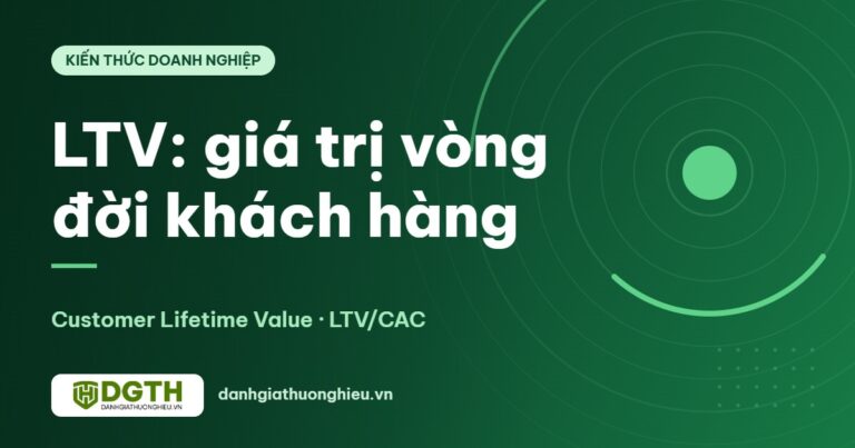 LTV (giá trị vòng đời khách hàng) là gì? Công thức tính và cách tăng LTV