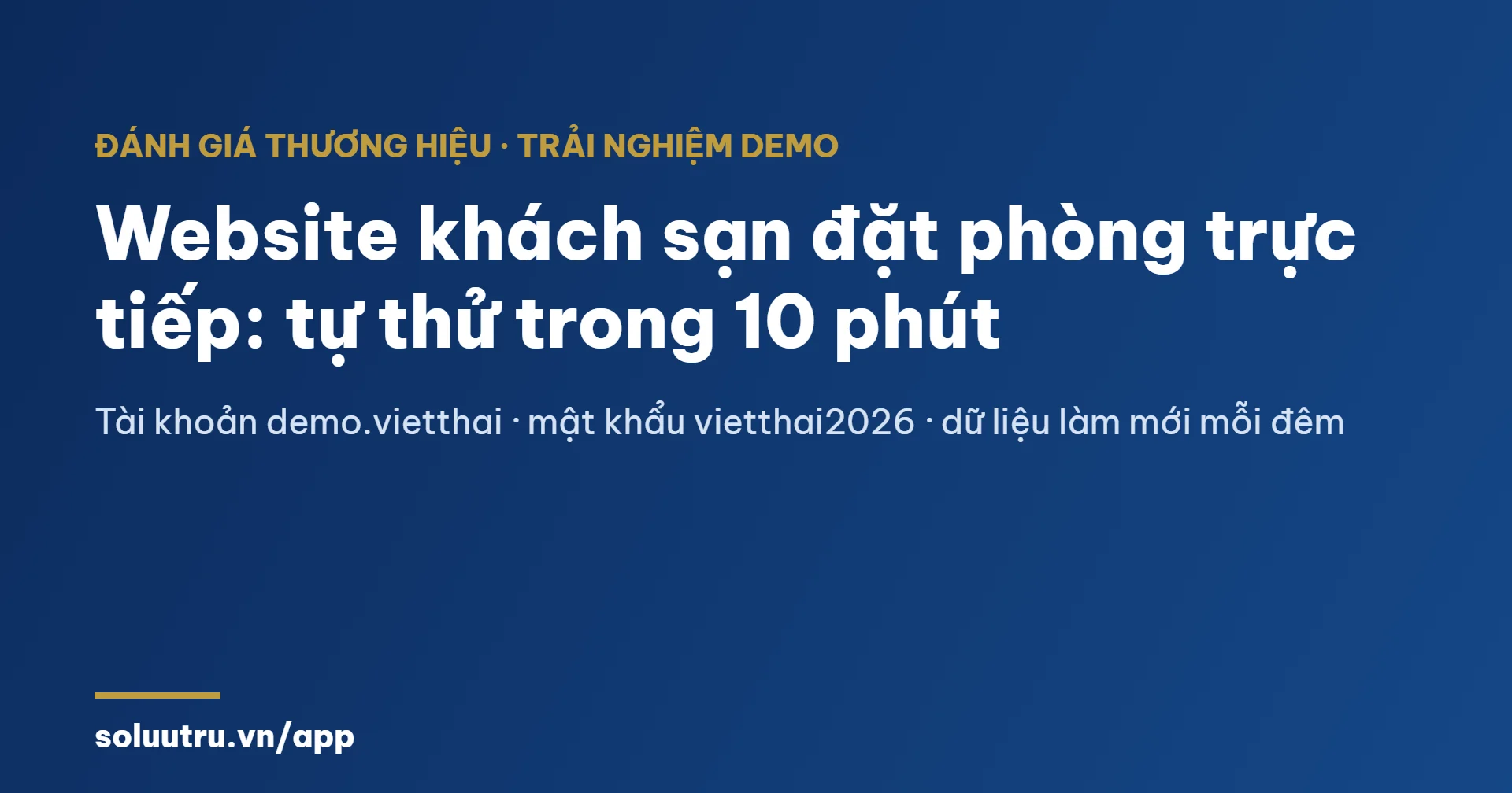 Trải nghiệm website khách sạn có đặt phòng trực tiếp: tài khoản demo và 5 bước dùng thử